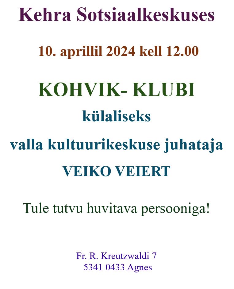 Kohvik-klubi eakatele 10 aprillil 2024 kell 12.00